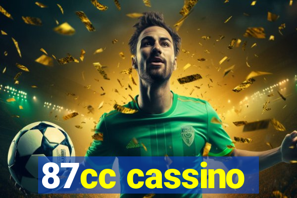 87cc cassino